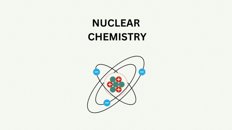 NUCLEAR CHEMISTRY